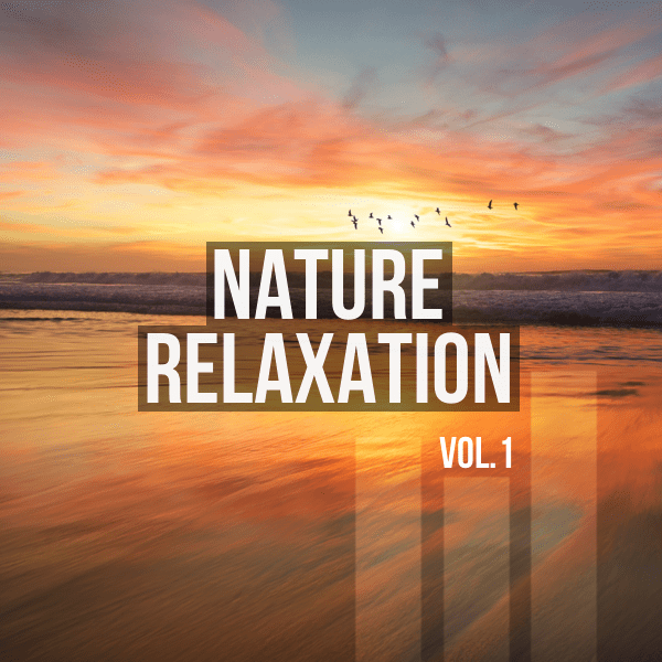 Coverbild Nature Relaxation Vol.1